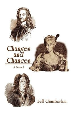 Changes and Chances by Chamberlain, Jeff