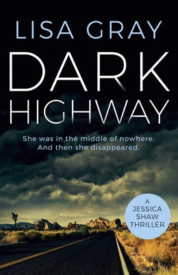 Dark Highway by Gray, Lisa