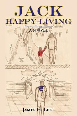 Jack Happy Living by Leet, James H.