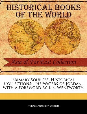 The Waters of Jordan by Vachell, Horace Annesley