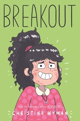 Breakout by Wyman, Christina