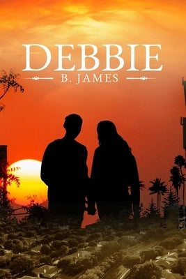 Debbie by James, B.
