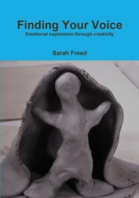 Finding Your Voice by Freed, Sarah