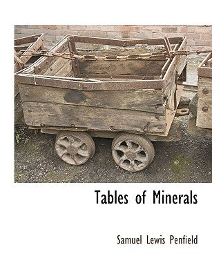 Tables of Minerals by Penfield, Samuel Lewis