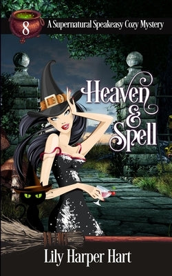 Heaven & Spell by Hart, Lily Harper