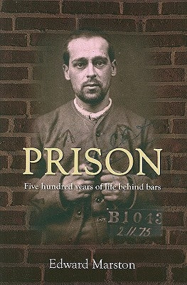Prison by Marston, Edward