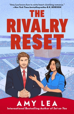 The Rivalry Reset by Lea, Amy