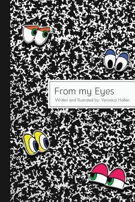 From my Eyes by Halfen, Veronica