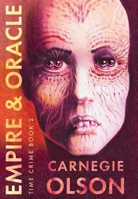 Empire & Oracle by Olson, Carnegie