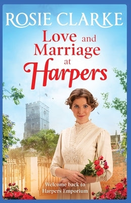 Love and Marriage at Harpers by Clarke, Rosie