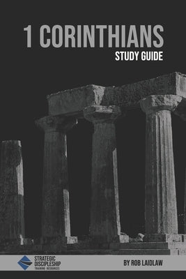 1 Corinthians Study Guide by Laidlaw, Robert