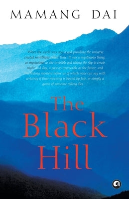 The Black Hill by Dai, Mamang