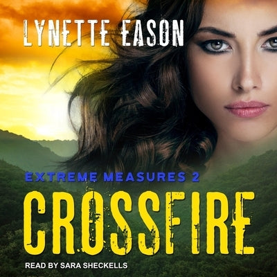 Crossfire by Eason, Lynette
