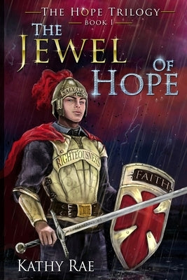 The Jewel of Hope by Rae, Kathy