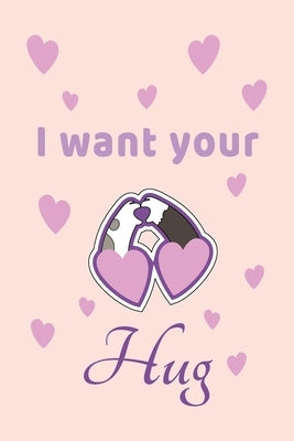 I want Your Hug: Valentines day gift for her, Cute Unique Valentine's Day gift Ideas For Girlfriend, Wife by Lok Love Quotes