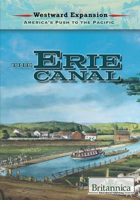 The Erie Canal by Nagle, Jeanne