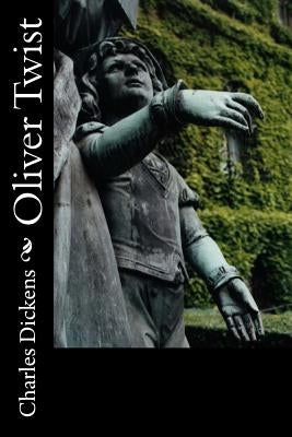 Oliver Twist by Chytiris, Dimitrios Spyridon