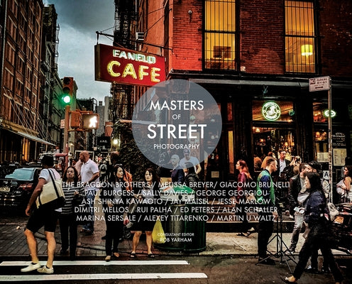 Masters of Street Photography by Yarham, Rob