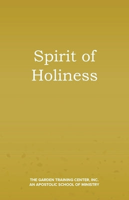Spirit of Holiness by Ferguson, Danetta