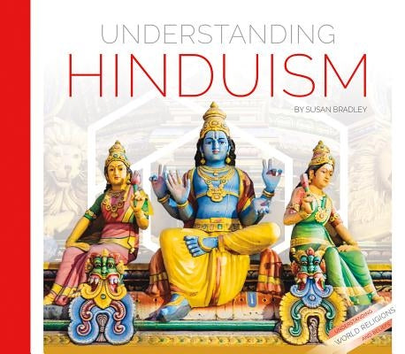Understanding Hinduism by Bradley, Susan
