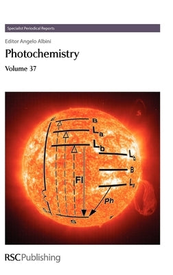 Photochemistry, Volume 37 by Tsuno, Takashi