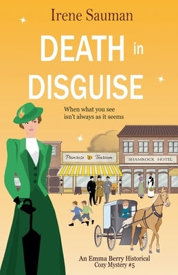 Death in Disguise by Sauman, Irene