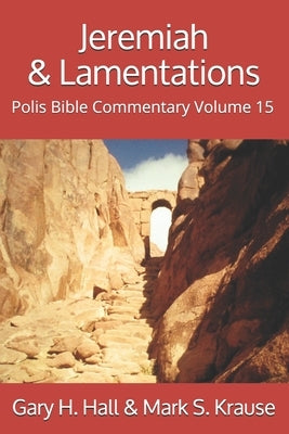Jeremiah and Lamentations by Krause, Mark S.