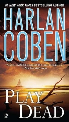 Play Dead by Coben, Harlan