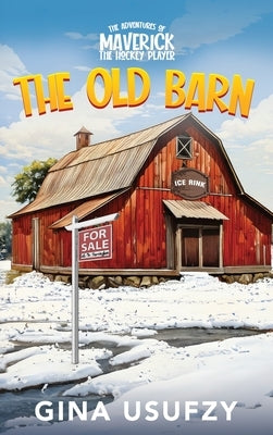 The Old Barn by Usufzy, Gina