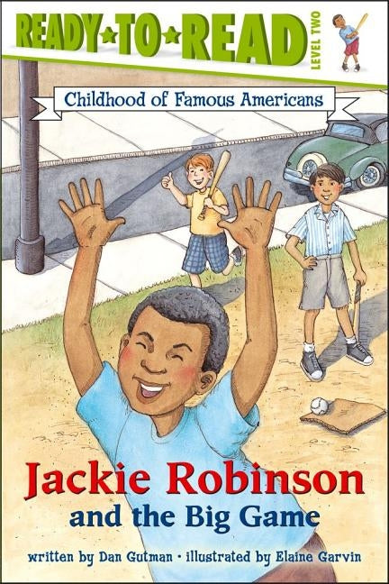 Jackie Robinson and the Big Game: Ready-To-Read Level 2 by Gutman, Dan