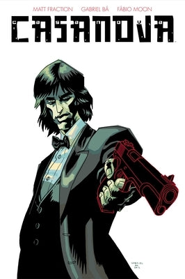 Casanova: Sins of the Father Book 1 by Fraction, Matt