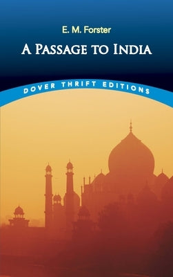 A Passage to India by Forster, E. M.
