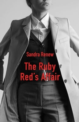 The Ruby Red's Affair by Renew, Sandra