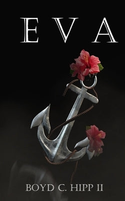 Eva by Hipp, Boyd C.