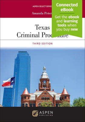 Texas Criminal Procedure by Peters, Amanda