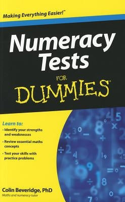 Numeracy Tests for Dummies by Beveridge, Colin