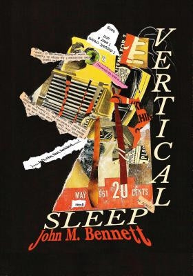 Vertical Sleep by Bennett, John M.