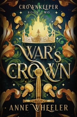 War's Crown by Wheeler, Anne