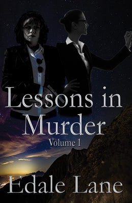 Lessons in Murder, Vol. 1 by Lane, Edale