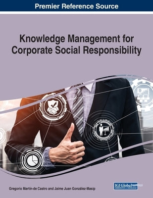 Knowledge Management for Corporate Social Responsibility by Martín-de Castro, Gregorio