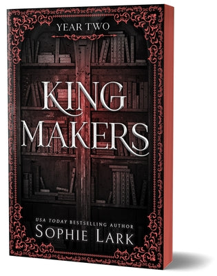 Kingmakers: Year Two by Lark, Sophie