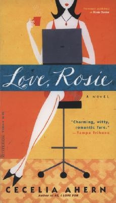 Love, Rosie by Ahern, Cecelia