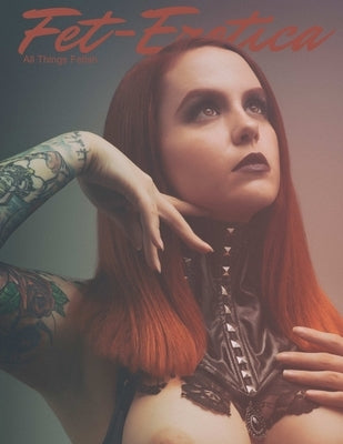 Fet-Erotica Magazine Issue 2 by Erotica, Fet