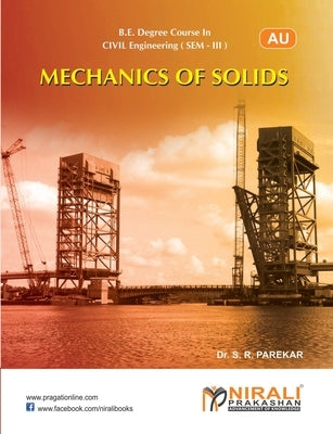 Mechanics Of Solids Sem. III Civil (Anna University) by Parekar, Suresh R.