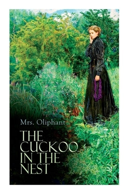 The Cuckoo in the Nest: Complete Edition (Vol. 1&2) by Oliphant