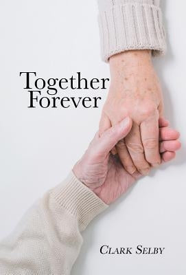 Together Forever (New Edition) by Selby, Clark
