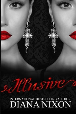Illusive by Nixon, Diana