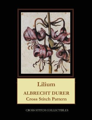 Lilium: Albrecht Durer Cross Stitch Pattern by George, Kathleen