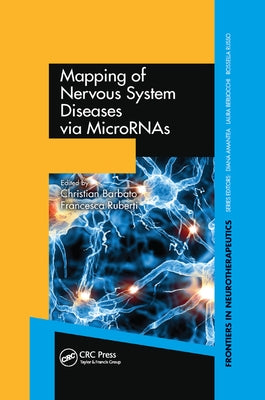 Mapping of Nervous System Diseases via MicroRNAs by Barbato, Christian