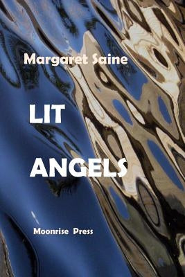 Lit Angels by Saine, Margaret